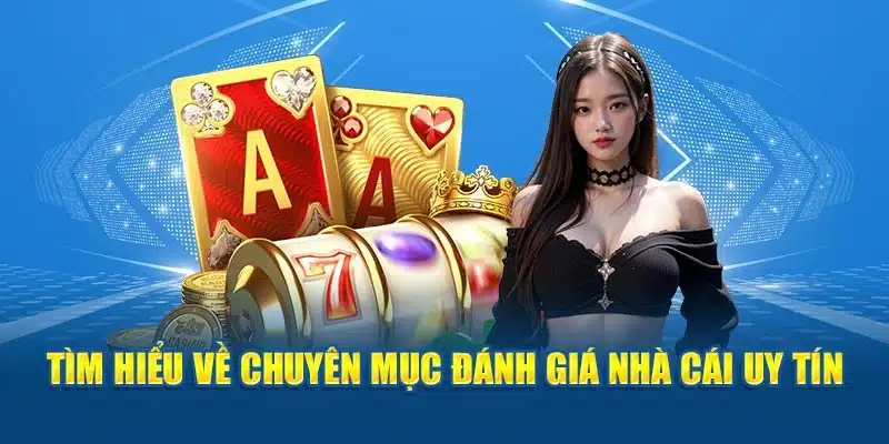 Giới thiệu Nhà Cái Uy Tín với các thông tin chi tiết